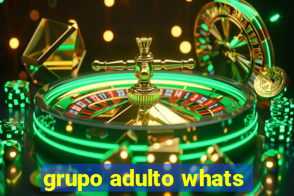 grupo adulto whats